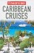 Caribbean Cruises Insight Guide