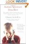 Autism Spectrum Disorders: The Complete Guide to Understanding Autism, Asperger's Syndrome, Pervasive Developmental Disorder, and Other ASDs