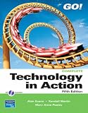  : Technology in Action, Complete (5th Edition) (Go!)