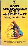 Gods and spacemen in the ancient East