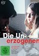 Die Unerzogenen