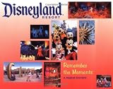 Disneyland Resort Remember the Moments: A Magical Souvenir