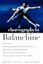 Choreography By Balanchine / Tzigane, Andante from Divertimento No 15, The Four Temperaments, Selections from Jewels, Stravinsky Violin Concerto