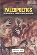 Paleopoetics: The Evolution of the Preliterate Imagination