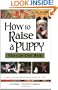How to Raise a Puppy You Can Live With
