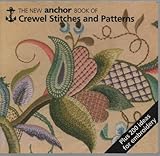 The new Anchor book of crewel stitches and patterns