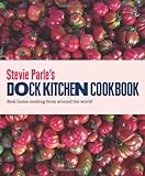 Stevie Parle's Dock Kitchen cookbook