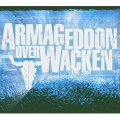 Armageddon Over Wacken 2004