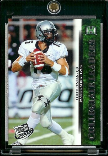2008 Press Pass NFL Card # 58 Colt Brennan QB Hawaii - Collegiate Leaders - Rookie Insert Football Card in Protective Screw Down Display Case