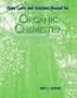 Study Guide and Solutions Manual for Organic Chemistry Structure and Function