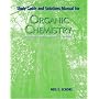 Organic Chemistry Study Guide with Solutions Manual