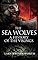 The Sea Wolves