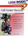 Crisp: Call Center Success: Essential Skills for CSRs (Crisp Fifty-Minute Series)