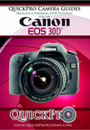 Canon 30D Instructional DVD by QuickPro Camera Guides