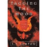 Tagging the Moon : Fairy Tales from L.A.