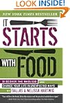It Starts with Food: Discover the Who...