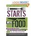 It Starts with Food: Discover the Whole30 and Change Your Life in Unexpected Ways