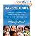 Half the Sky: Turning Oppression into Opportunity for Women Worldwide