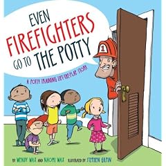 Even Firefighters Go to the Potty