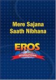 Mere Sajana Saath Nibhana