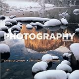 Photography (text only) 10th (Tenth) edition by B. London,J. Upton,J. Stone