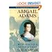 Abigail Adams: Witness to a Revolution