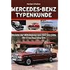 Mercedes-Benz Typenkunde: Modelle der Mittelklasse von 1947-1986 170V bis Baureihe 123