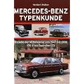Mercedes-Benz Typenkunde: Modelle der Mittelklasse von 1947-1986 170V bis Baureihe 123