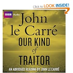Our Kind of Traitor (BBC Audio)