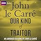 Our Kind of Traitor (BBC Audio)