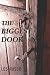 The Biggest Door