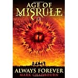 AlwaysForever(AgeofMisrule,Book3)
