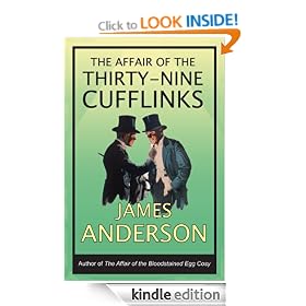 The Affair of the Thirty-Nine Cufflinks: Inspector Wilkins Series, Book 3 (Burford Family Mysteries 3)