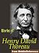 Works of Henry David Thoreau. Walden, On the Duty of Civil Disobedience, Excursions, poems & more. Published by MobileReference (mobi)