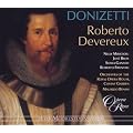 Donizetti: Roberto Devereux [Gesamtaufnahme]