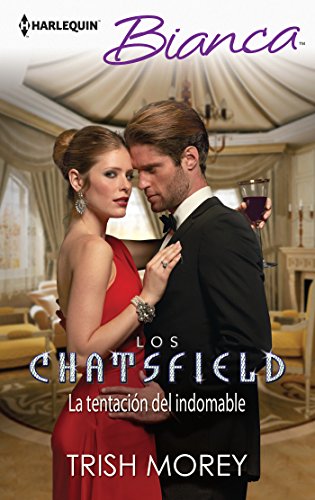 La tentación del indomable (Miniserie Bianca) (Spanish Edition)