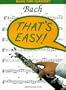 Bach for Clarinet (That's Easy Series)