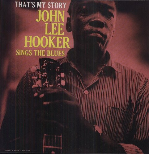 Album Art for That'S My Story by John Lee Hooker