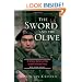 The Sword And The Olive: A Critical History Of The Israeli Defense Force