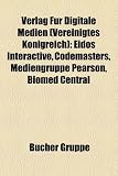 Verlag Fur Digitale Medien (Vereinigtes Konigreich): Eidos Interactive, Codemasters, Mediengruppe Pearson, Biomed Central