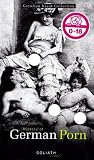 Produkt-Bild: History of German Porn: Gretchen Kraut Collection (Goliath Digest)