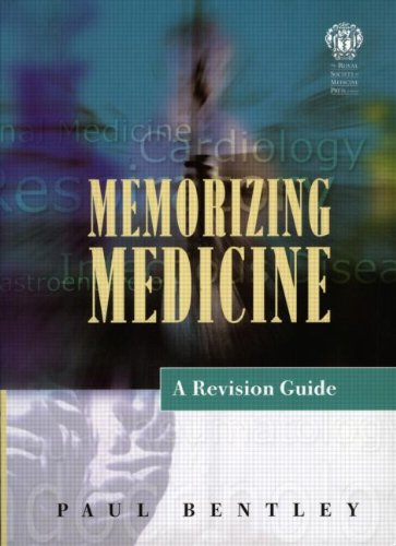 Memorizing Medicine: A Revision Guide (Get Through Series)