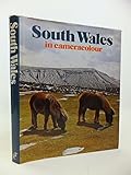 South Wales : in cameracolour