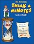 Dr. Funster's Think-A-Minutes A1: Fast, Fun Brainwork for Higher Grades and Top Test Scores (Dr. Funster's Think-a-Minutes)