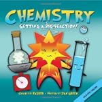 Basher Science: Chemistry: Getting a...