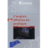 L'anglais des affaires en pratique : Cours-exercices & corrig�spar Michael A. Riccioli