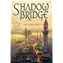 Shadowbridge