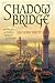 Book Shadowbridge