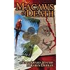 Macaws of Death