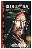 Galotta-Biographie: Das Schwarze Auge - Der Feuert�nzer: Galotta-Biographie 02 - DSA-Roman: BD 2
